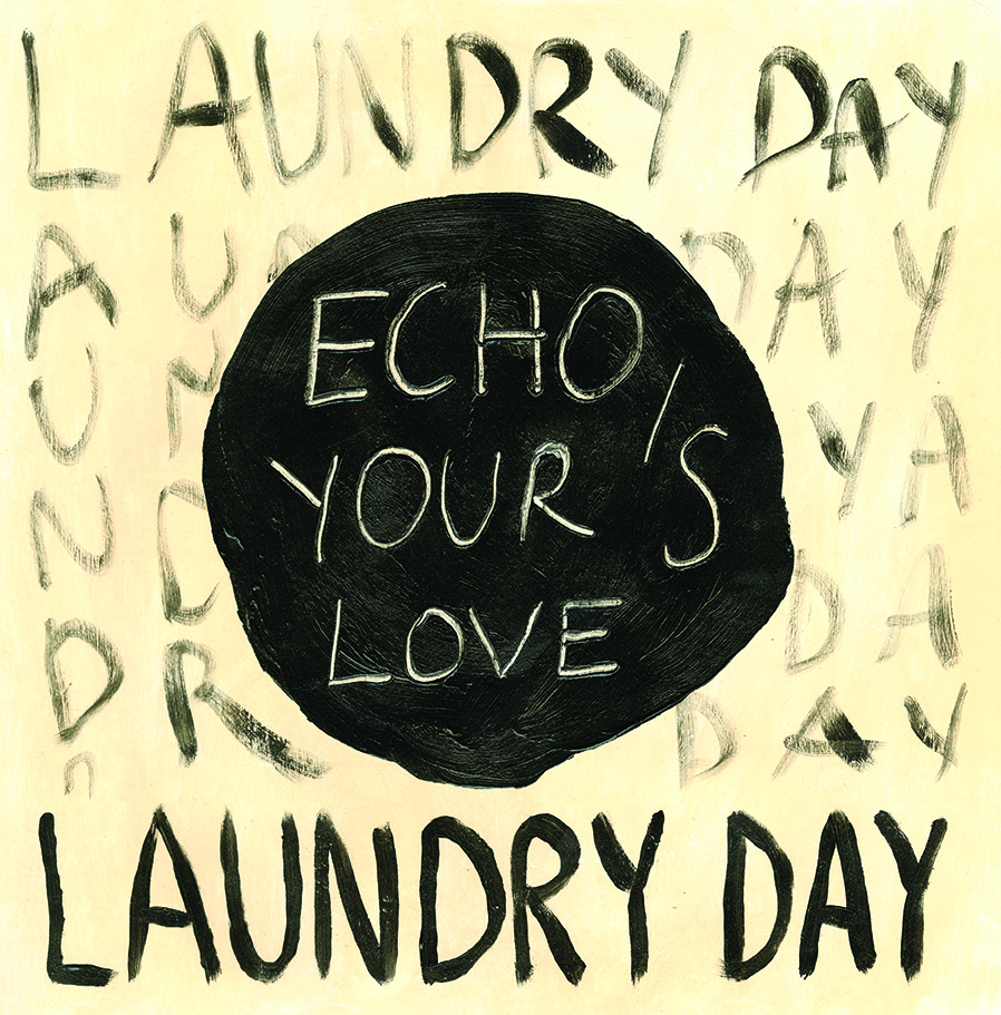 echo is your love — Laundry Day record cover